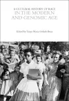 A Cultural History of Race in the Modern and Genomic Age cover
