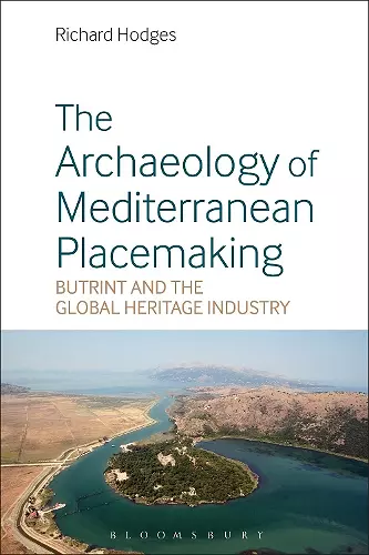 The Archaeology of Mediterranean Placemaking cover