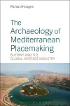 The Archaeology of Mediterranean Placemaking cover