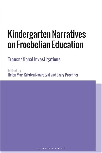 Kindergarten Narratives on Froebelian Education cover