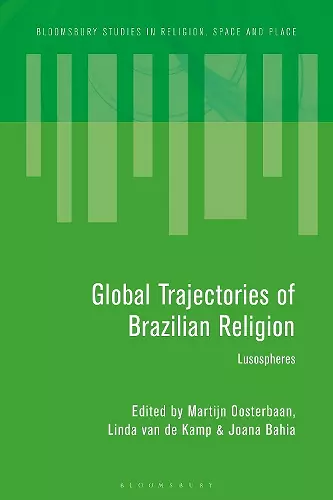 Global Trajectories of Brazilian Religion cover