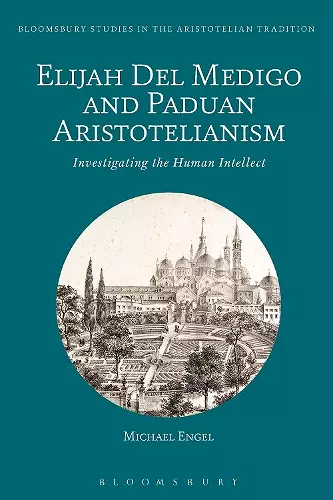 Elijah Del Medigo and Paduan Aristotelianism cover
