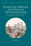 Elijah Del Medigo and Paduan Aristotelianism cover