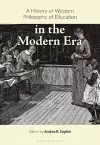 A History of Western Philosophy of Education in the Modern Era cover