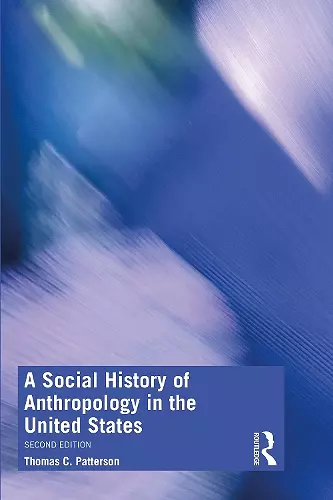 A Social History of Anthropology in the United States cover