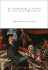 A Cultural History of the Senses in the Renaissance cover
