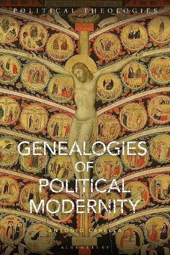 Genealogies of Political Modernity cover