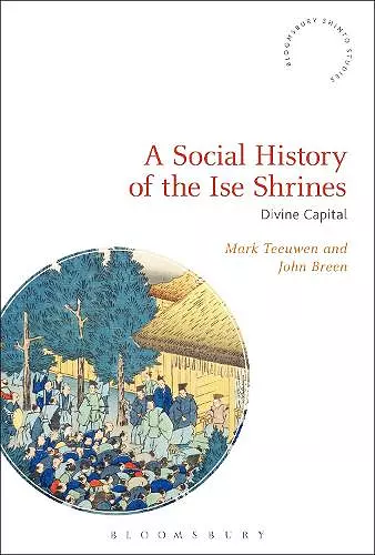 A Social History of the Ise Shrines cover