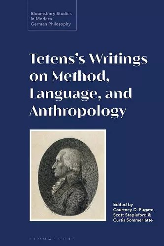 Tetens’s Writings on Method, Language, and Anthropology cover