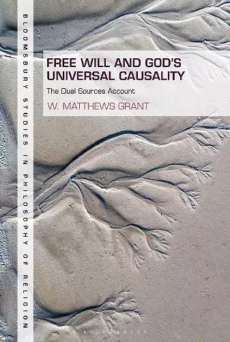 Free Will and God's Universal Causality cover