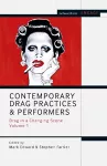 Contemporary Drag Practices and Performers cover
