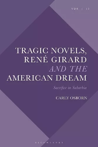 Tragic Novels, René Girard and the American Dream cover