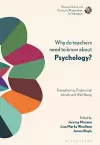 Why Do Teachers Need to Know About Psychology? cover