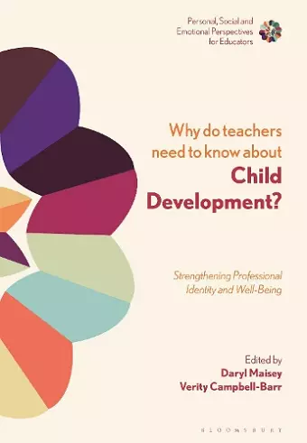 Why Do Teachers Need to Know About Child Development? cover