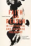 Faith and Reason in Continental and Japanese Philosophy cover