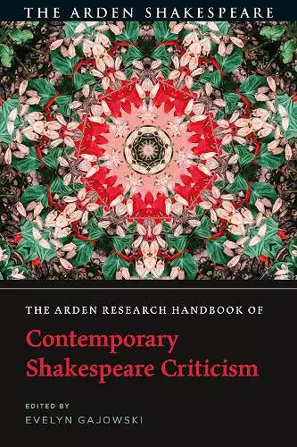 The Arden Research Handbook of Contemporary Shakespeare Criticism cover