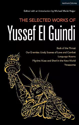 The Selected Works of Yussef El Guindi cover
