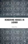 Rendering Houses in Ladakh cover