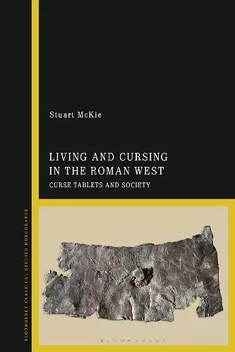 Living and Cursing in the Roman West cover
