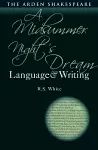 A Midsummer Night’s Dream: Language and Writing cover