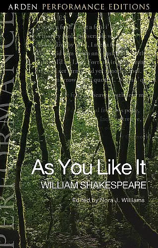 As You Like It: Arden Performance Editions cover