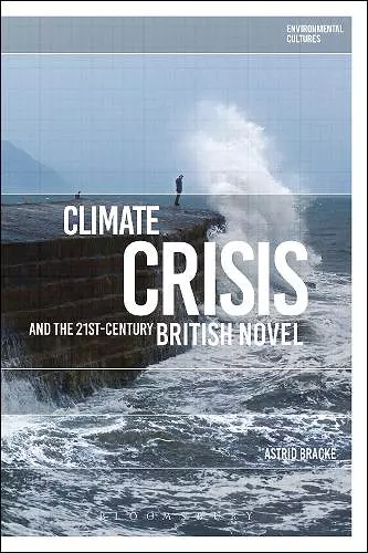 Climate Crisis and the 21st-Century British Novel cover