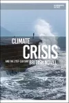 Climate Crisis and the 21st-Century British Novel cover