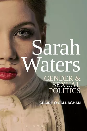 Sarah Waters: Gender and Sexual Politics cover