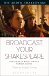 Broadcast your Shakespeare cover