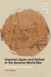 Imperial Japan and Defeat in the Second World War cover