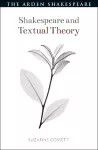 Shakespeare and Textual Theory cover