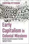 Early Capitalism in Colonial Missions cover