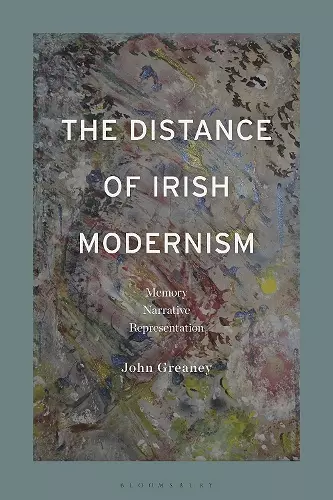 The Distance of Irish Modernism cover