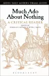 Much Ado About Nothing: A Critical Reader cover