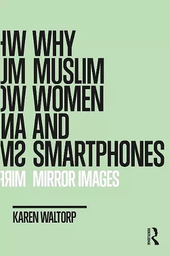 Why Muslim Women and Smartphones cover