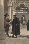 Henry VIII and the Merchants cover