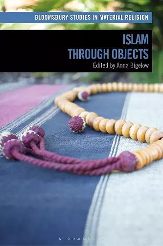 Islam through Objects cover