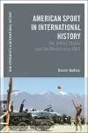 American Sport in International History cover