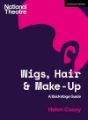 Wigs, Hair and Make-Up cover