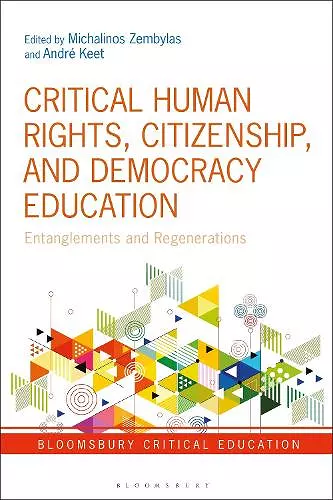 Critical Human Rights, Citizenship, and Democracy Education cover