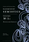 Bloomsbury Semiotics Volume 1: History and Semiosis cover