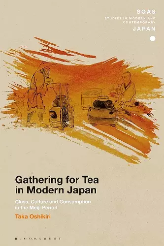 Gathering for Tea in Modern Japan cover