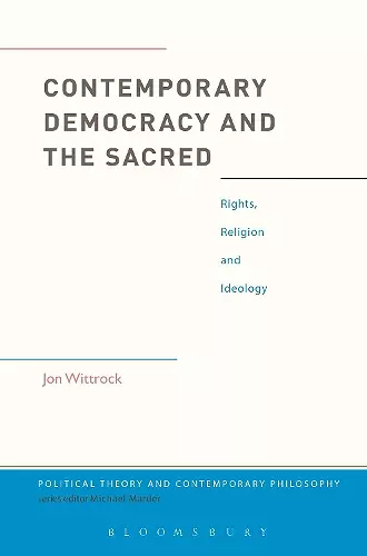 Contemporary Democracy and the Sacred cover