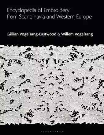 Encyclopedia of Embroidery from Scandinavia and Western Europe cover