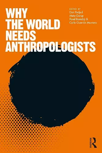 Why the World Needs Anthropologists cover