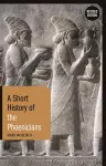 A Short History of the Phoenicians cover