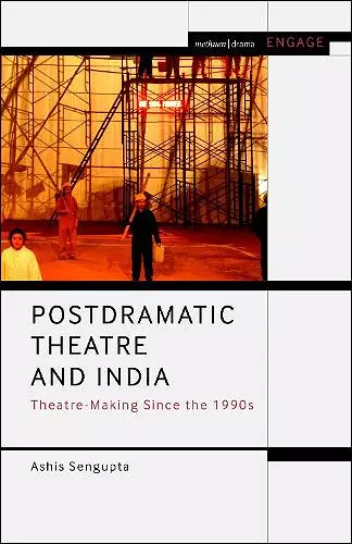 Postdramatic Theatre and India cover