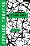Applied Theatre: Economies cover