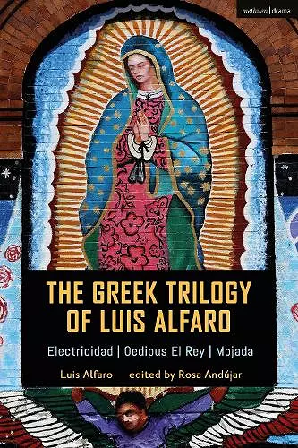 The Greek Trilogy of Luis Alfaro cover