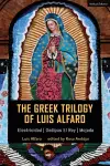 The Greek Trilogy of Luis Alfaro cover